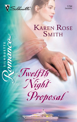 Title details for Twelfth Night Proposal by Karen Rose Smith - Available